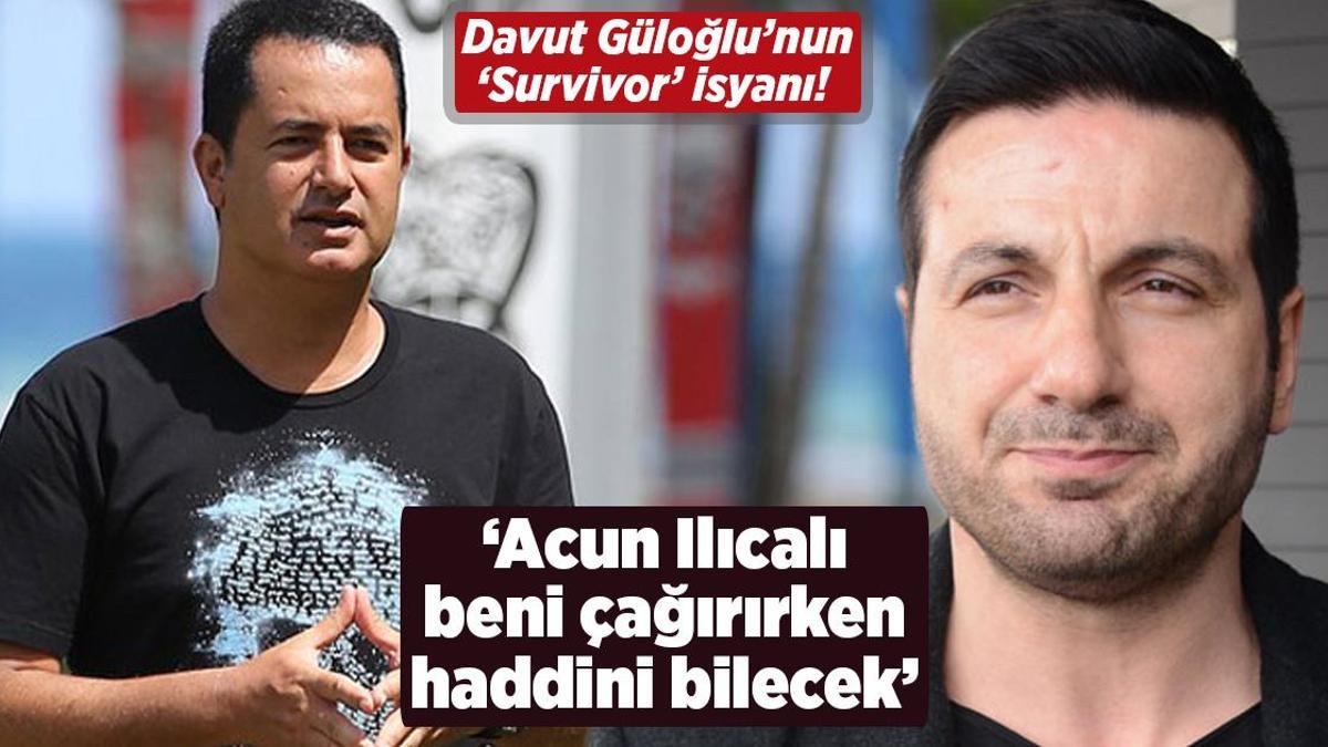 Davut Güloğlu'nun Survivor Hakkındaki Açıklamaları