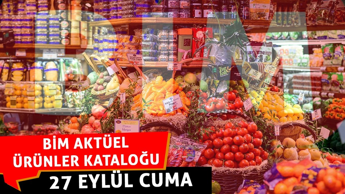 BİM AKTÜEL KATALOG 27 EYLÜL | Bu Cuma Bim’de hangi ürünler indirimde?