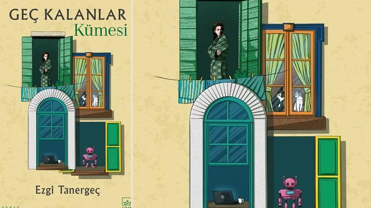 Geç Kalanlar Kümesi – Yeni Çıkan Roman