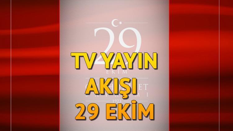 29 Ekim 2024 Salı TV Yayın Akışı