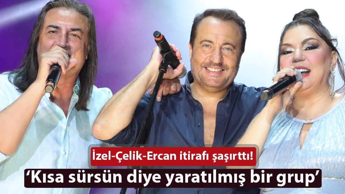 İzel & Çelik & Ercan Grubunun Ayrılık ve Yeniden Biraraya Gelme Hikayesi