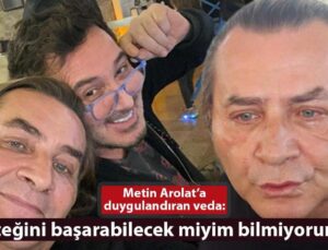 İzmir’de Sevenleriyle Vedalaşan Metin Arolat’ın Ardından