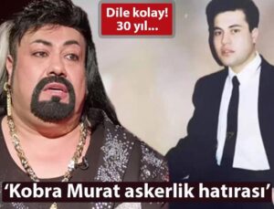 ‘Kobra Murat’ Nostaljik Askerlik Anısını Paylaştı