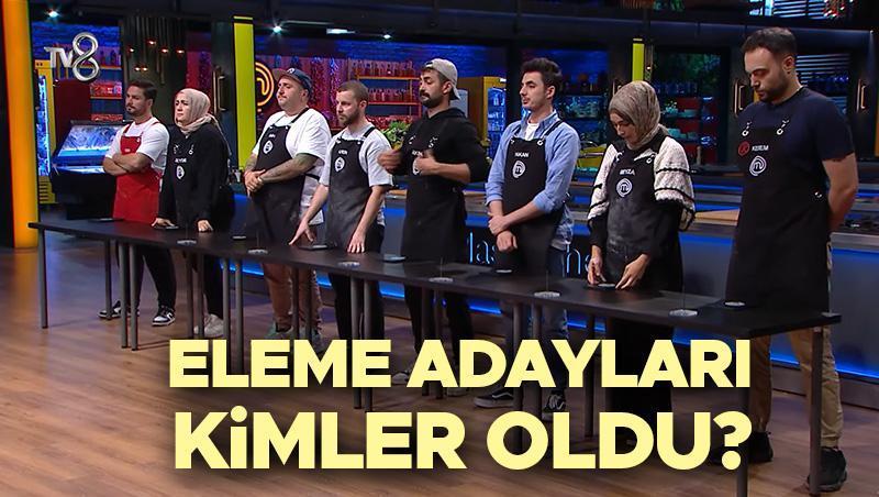 MasterChef Türkiye: 5. ve 6. Eleme Adayları Belli Oldu