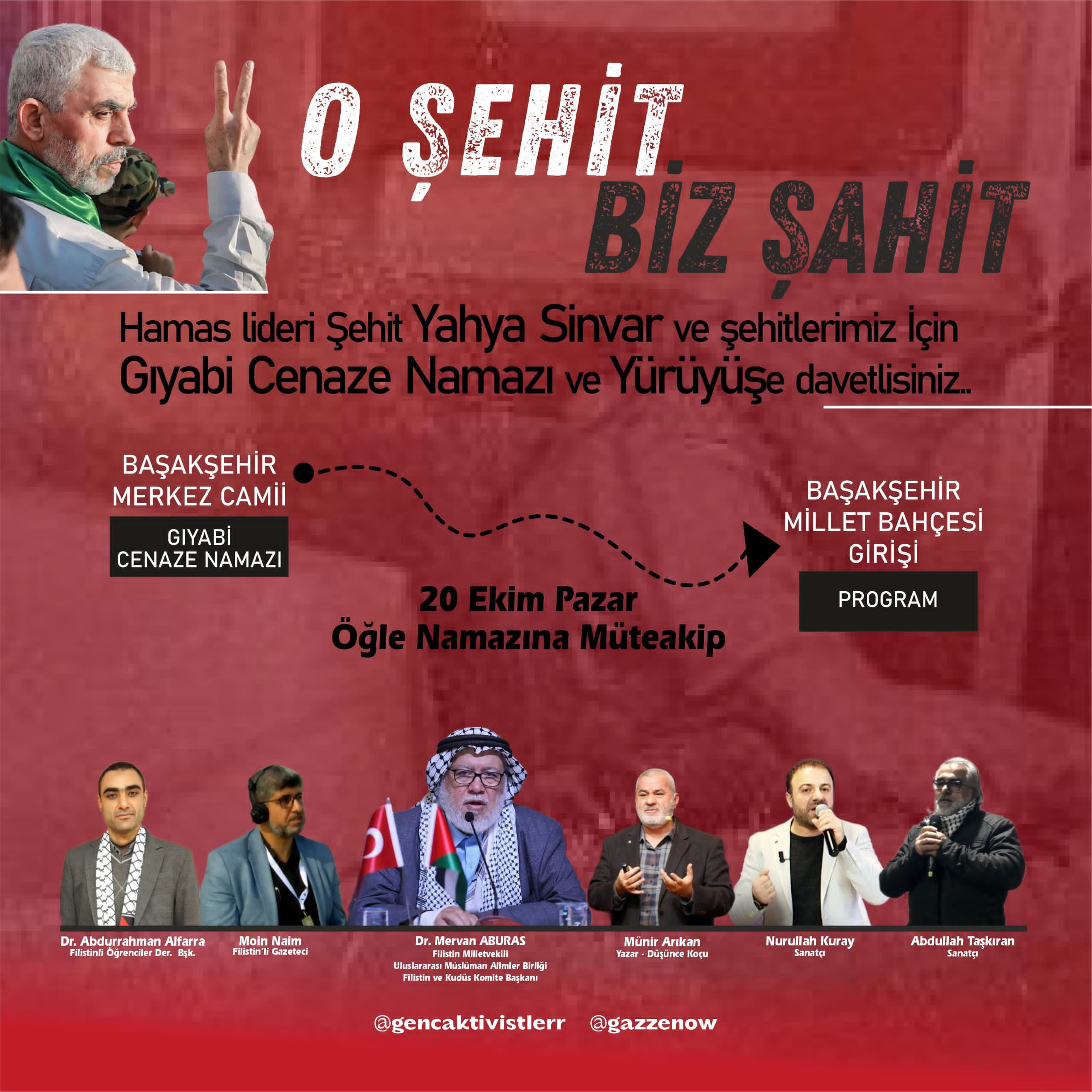 Yahya Sinvar İçin Gıyabi Cenaze Namazı ve Yürüyüş Daveti