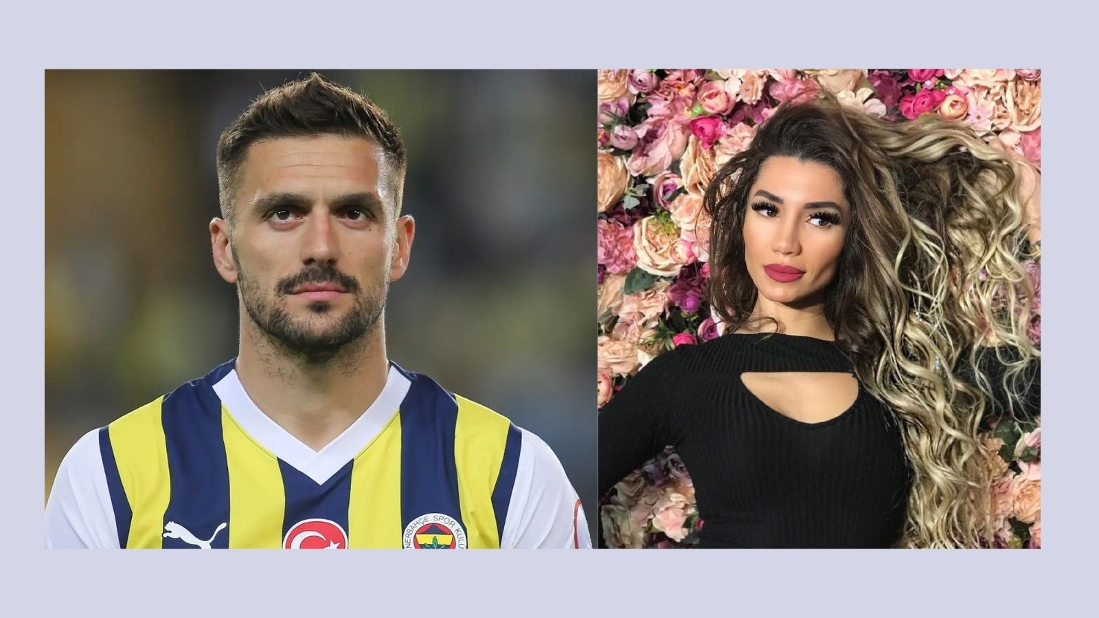 Fenerbahçe Yıldızı Dusan Tadic ve Instagram Fenomeninin Aşk Skandalı