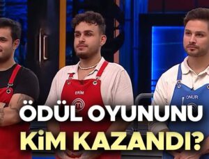 MasterChef Türkiye’de Ödül Oyunu Sonucu ve Heyecanlı Anlar