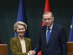 Erdoğan ve Leyen’den Türkiye-AB İlişkileri Üzerine Önemli Açıklamalar