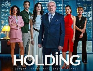 Holding Dizisi: Aydan’ın İhtişamlı Dünyası ve Aile İçindeki Taht Kavgası