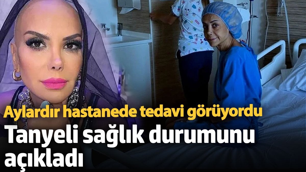 Tanyeli’nin Tedavi Süreci ve Sağlık Durumu Hakkında Açıklama