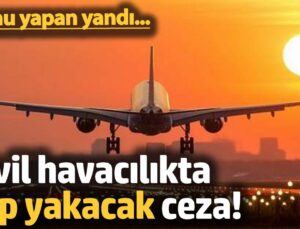 2025 Yılı İdari Para Cezaları ve Hava Seyahat Güvenliği