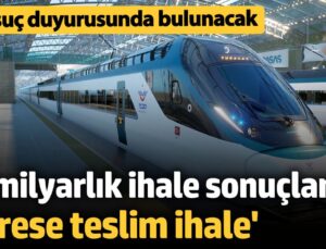 Delice-Çorum Hızlı Tren Hattı İhalesi Tamamlandı