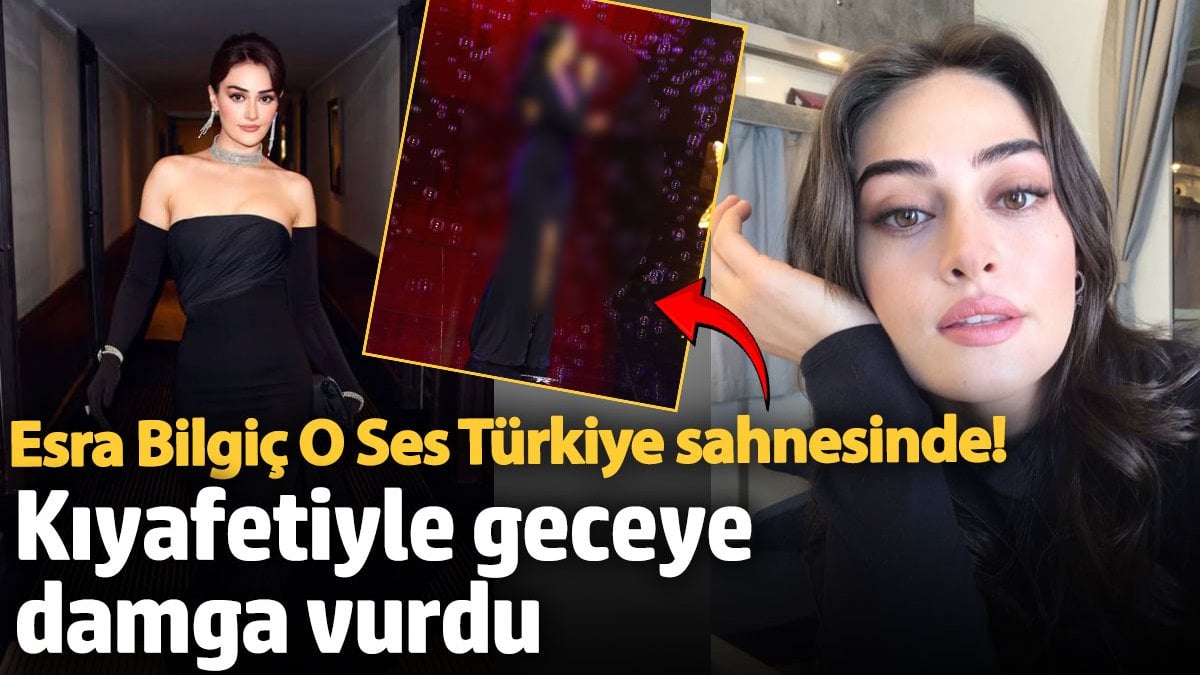 Esra Bilgiç’in Başarıları ve Yeni Aşkı ile Gündemde