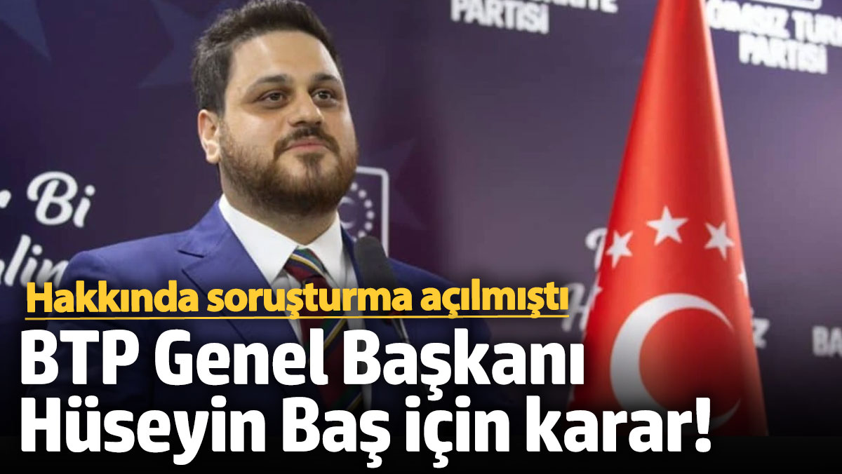 Hüseyin Baş Hakkında Soruşturma Başlatıldı