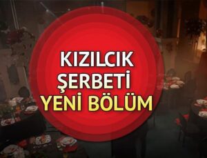 Kızılcık Şerbeti 83. Bölüm Ne Zaman Yayınlanacak?