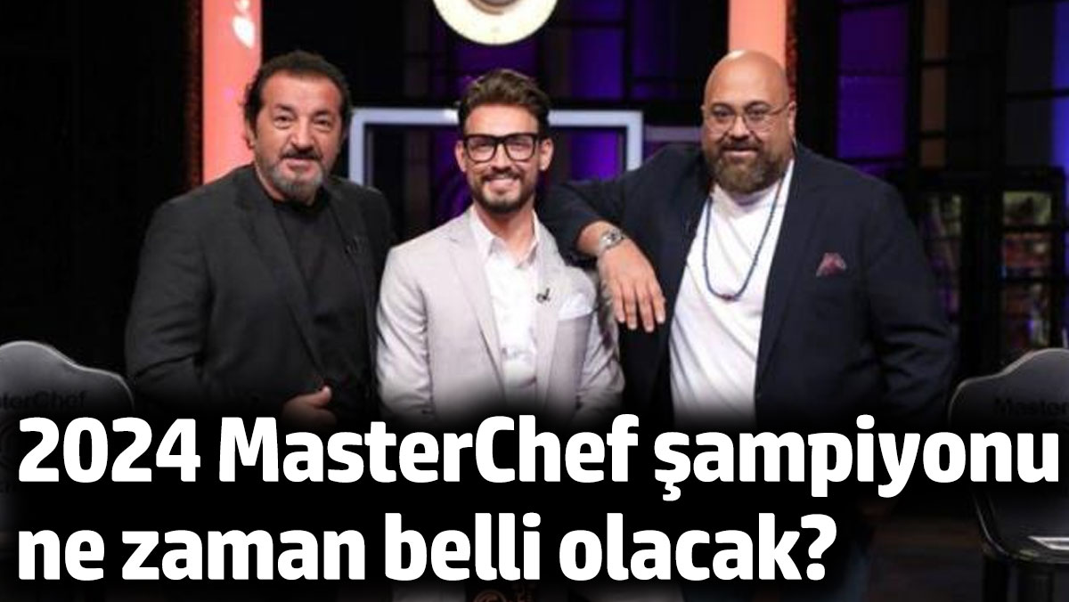 MasterChef Türkiye Final Haftası Takvimi Açıklandı