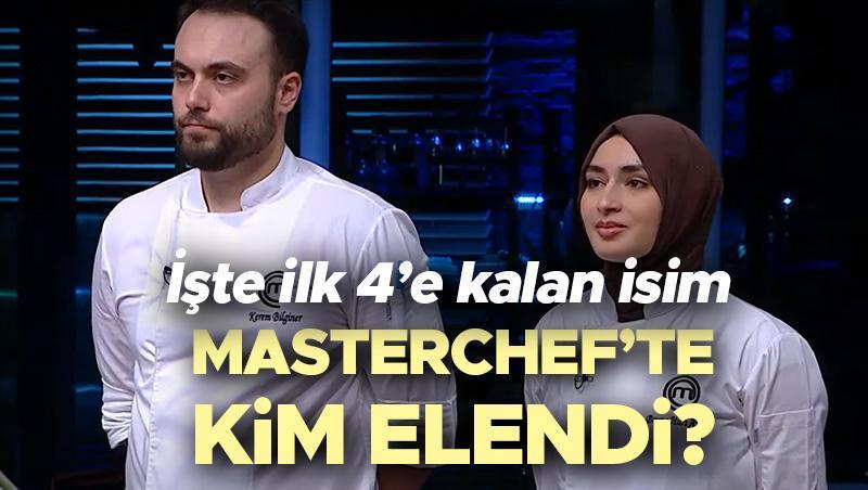 MasterChef Türkiye'de Elenen ve İlk 4'e Kalan Yarışmacılar Belli Oldu