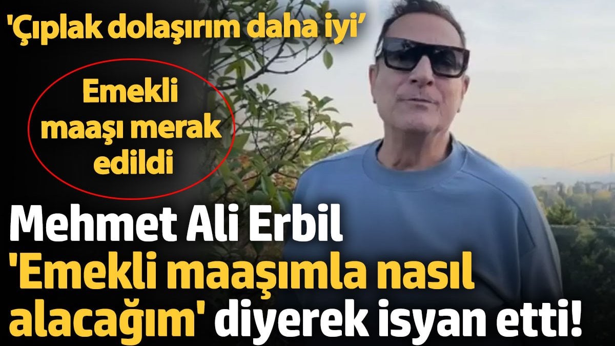 Mehmet Ali Erbil’in Ekonomik Durum Üzerine Açıklamaları