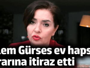 Özlem Gürses’in Ev Hapsi Süreci ve Yayınları