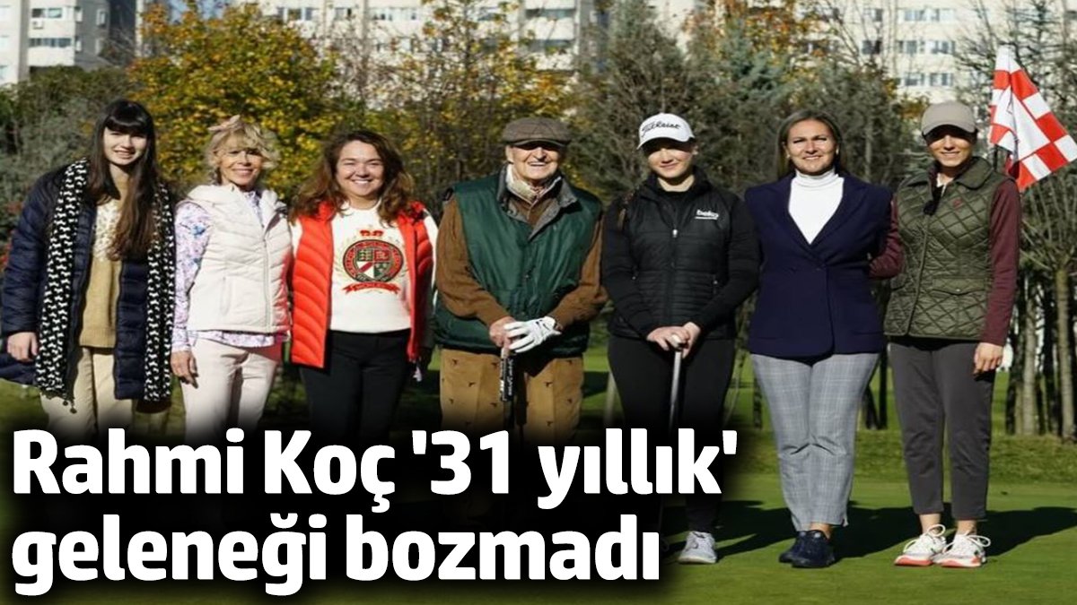 Rahmi Koç ve Golfsever Dostları İstanbul’da Bir Araya Geldi