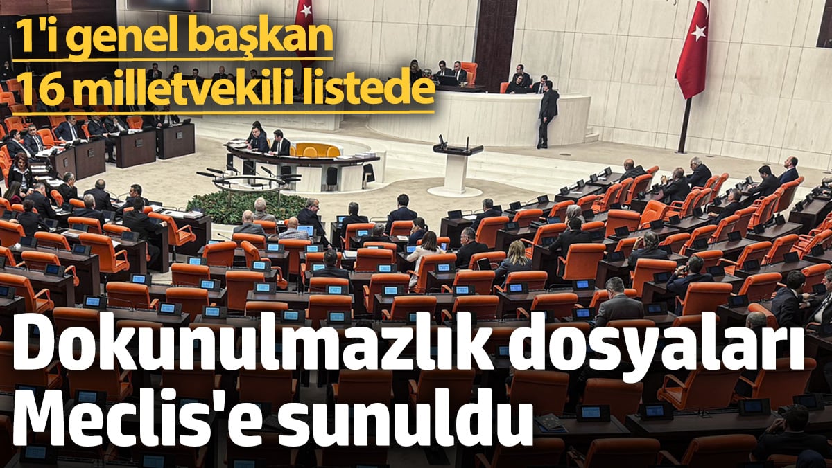 TBMM’ye Yeni Dokunulmazlık Dosyaları Sunuldu