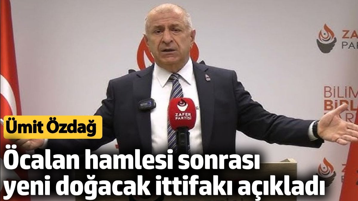 Ümit Özdağ’dan Öcalan’a Sert Tepki ve Bahçeli’ye Eleştiriler