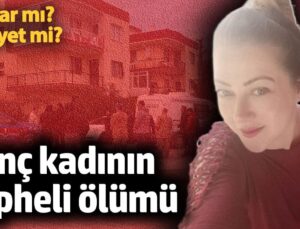 Yeni Foça’da Pelin Türkoğlu’nun Şüpheli Ölümü